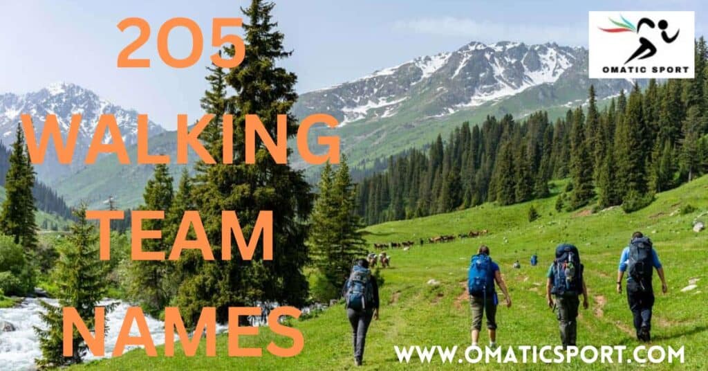 Walking Team Names