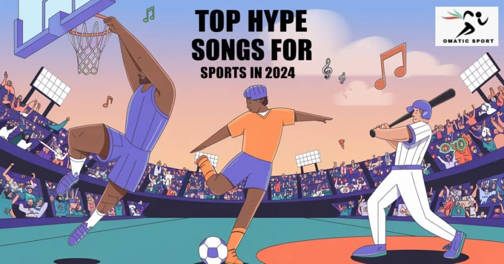 Find Your Top Hype Songs for Sports in 2024