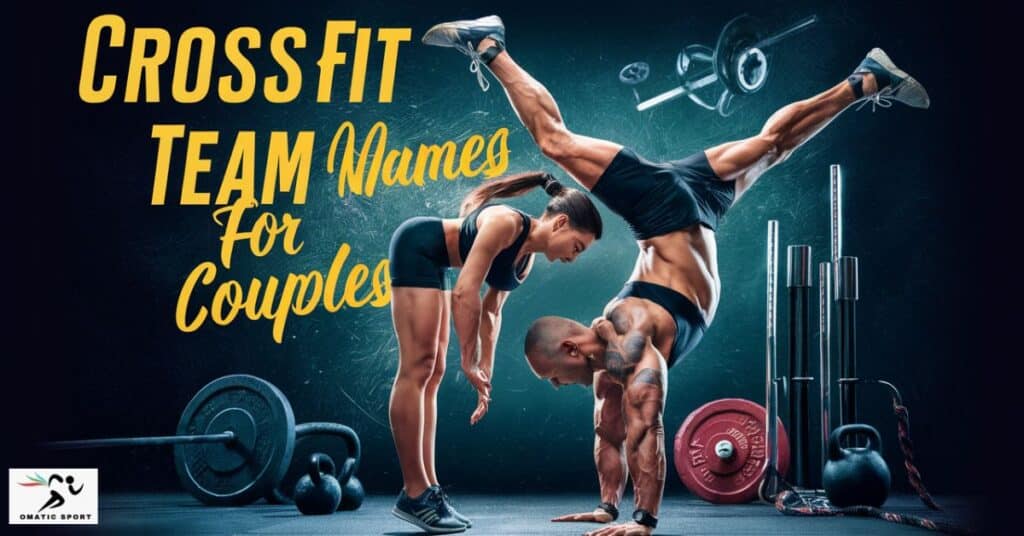 CrossFit Team Names for Couples