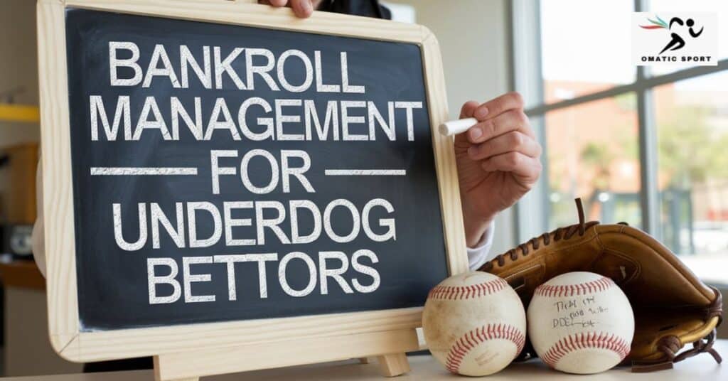 Bankroll Management for Underdog Bettors