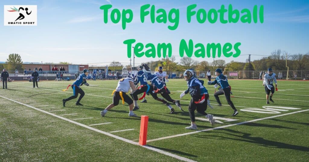 Top Flag Football Team Names