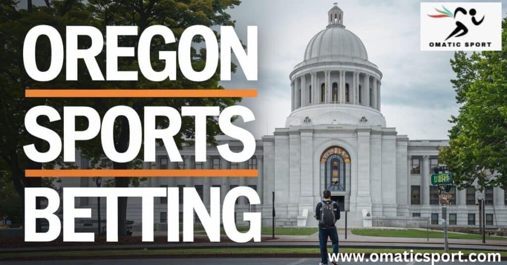 Oregon Sports Betting